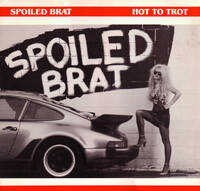 [Spoiled Brat  Album Cover]