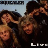 [Squealer  Album Cover]