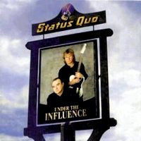 Status Quo Under The Influence Album Cover
