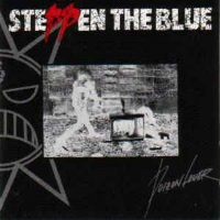 [Steppen The Blue  Album Cover]