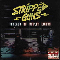 [Stripped Guns  Album Cover]