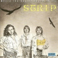 Strip Where the Eagles Learn to Fly Album Cover