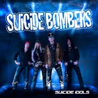 [Suicide Bombers  Album Cover]