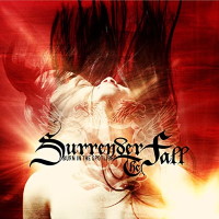 [Surrender The Fall  Album Cover]