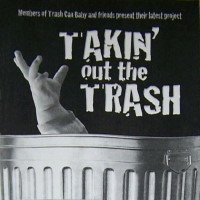 [Takin' Out the Trash  Album Cover]