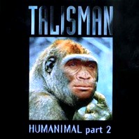 Talisman Humanimal Part 2 Album Cover