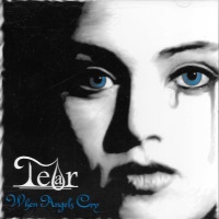 Tear When Angels Cry Album Cover