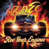 Teaze Rev Your Engines Album Cover