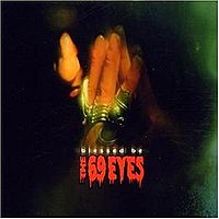 [The 69 Eyes  Album Cover]