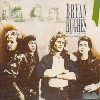 [The Bryan Hughes Group  Album Cover]