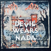 [The Devil Wears Nada  Album Cover]