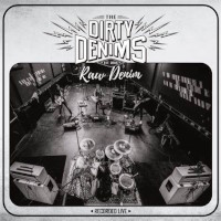 [The Dirty Denims  Album Cover]