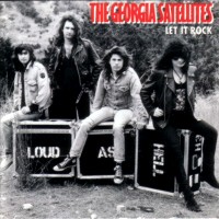 [The Georgia Satellites  Album Cover]