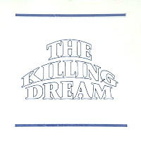[The Killing Dream  Album Cover]