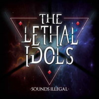 [The Lethal Idols  Album Cover]