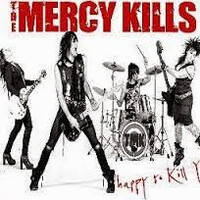 The Mercy Kills Happy to Kill You Album Cover