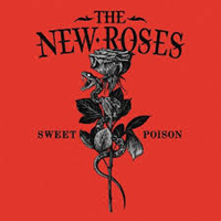 The New Roses Sweet Poison Album Cover