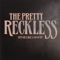 [The Pretty Reckless  Album Cover]