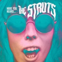 [The Struts  Album Cover]