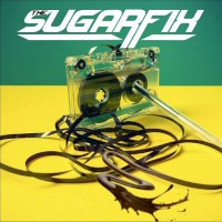 [The Sugarfix  Album Cover]