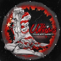 The Unripes This Is Not America Album Cover