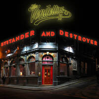 The Vendettas Bystander and Destroyer Album Cover