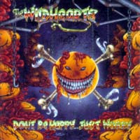 The Wildhearts Dont Be Happy...Just Worry Album Cover