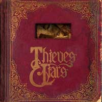 [Thieves and Liars  Album Cover]