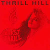 [Thrill Hill  Album Cover]