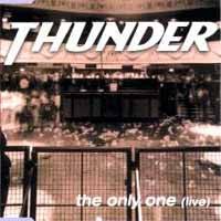 Thunder The Only One (Live) Album Cover