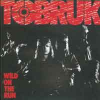 Tobruk Wild on the Run Album Cover