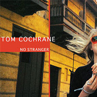 [Tom Cochrane  Album Cover]