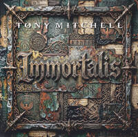 Tony Mitchell Immortalis Album Cover