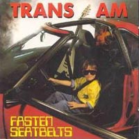 [Trans Am  Album Cover]
