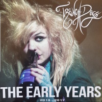 Trench Dogs The Early Years 2013 - 2017 Album Cover