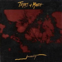 [Tribes of March  Album Cover]