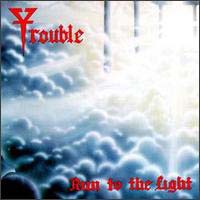 [Trouble  Album Cover]