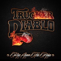 [Trucker Diablo  Album Cover]