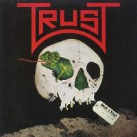 [Trust  Album Cover]