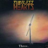 [Tubeless Hearts  Album Cover]