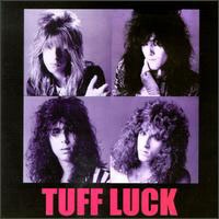 [Tuff Luck  Album Cover]