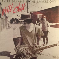 [Tyler Bryant and The Shakedown  Album Cover]
