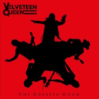 Velveteen Queen The Greater Good Album Cover