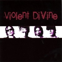 [Violent Divine  Album Cover]