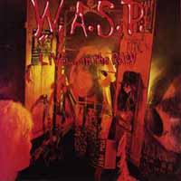 W.A.S.P. Live...In the Raw Album Cover