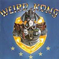 [Weird Kong  Album Cover]