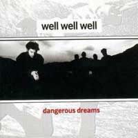 [Well Well Well  Album Cover]