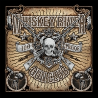 [Whiskey River Gun Club  Album Cover]