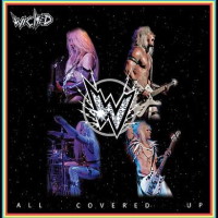Wicked All Covered Up Album Cover