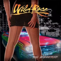 Wild Rose Dangerous Album Cover